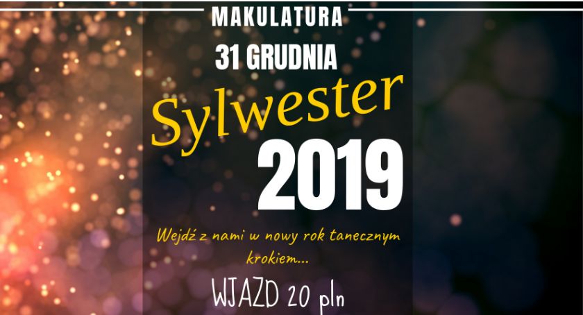 Sylwester 2019 w Makulaturze