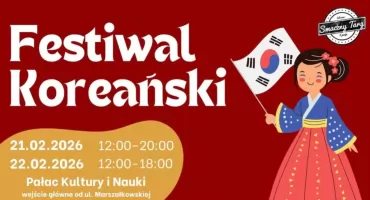 Weekend z Azją w centrum Warszawy - festiwal azjatyckich smaków i atrakcji